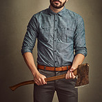 I know how to handle an axe and dress good