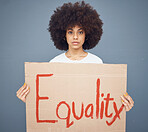 Equality, poster and black woman holding protest poster for gender equality and human rights. Empowerment, law and government change with female activist fighting for female rights with a sign