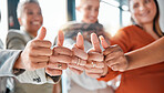 Hands, team and thumbs up for winning, deal or success in coordination or corporate achievement at office. Hand of group showing thumb sign in teamwork celebration for partnership, agreement or win