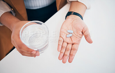 Buy stock photo Health, hands and woman with medicine and water in office for health, energy and wellness. Hand of business person with pills, supplements or glass for nutrition, allergies and virus or depression