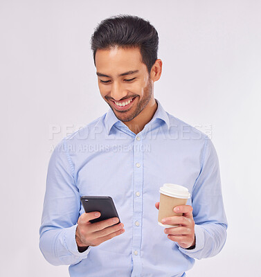 Buy stock photo Phone, coffee and smile of business man in studio isolated on a white background. Cellphone, tea and happy male professional with smartphone for social media, web browsing or typing on mobile app.
