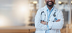 Healthcare, professional and proud with black man at hospital with leader or vision for success. Surgeon, worker and doctor with service in medicine or cardiologist in management with lab coat.