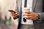 Phone, coffee and business man in city online for social media, networking and website in town. Travel, professional and hands of male worker with drink and smartphone for internet on morning commute