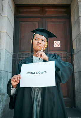 Buy stock photo Black woman, what now sign and college student thinking of education choice, decision or graduate unemployment. Poster, brainstorming and learning African person doubt over university career prospect