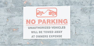 Buy stock photo Warning, parking and stop with sign and towing icon on wall for forbidden, security and no. Transportation, prohibited and emergency with board for safety, private property and restriction banner