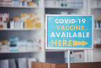 Covid vaccine sign, point and pharmacy notification for medicine protection, support or medical healthcare. Direction arrow, hospital signage info or attention poster for virus prevention vaccination