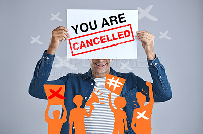 Buy stock photo Man, cancelled sign and protest, censorship and bullying in studio isolated on a white background overlay. Poster, cancel culture and happy crowd ban influencer on social media for freedom of speech