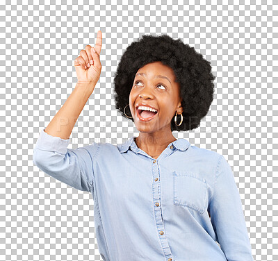 Buy stock photo Happy, pointing up or black woman with promotion, excited or opportunity isolated on transparent background. Deal, female person and model with gesture, presentation and marketing with png and choice