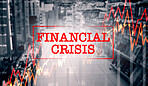 Financial crisis, graphs and statistics of economy, inflation of money and increase in price, cost and overlay. Chart, analytics and recession for finance data, fail of stock market and trading risk