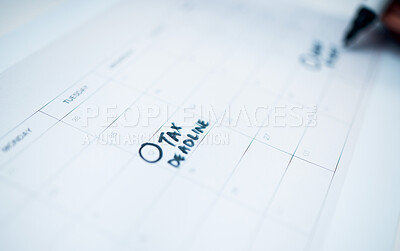 Buy stock photo Person, calendar and date for tax, deadline or reminder in schedule planning or strategy on desk at office. Closeup of writing, paper or agenda for memory, financial plan or daily tasks at workplace