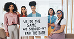 Portrait, poster and equality with business women in the office to protest for human rights in the office. Mission, change and justice with a female employee group on the workplace for equal pay