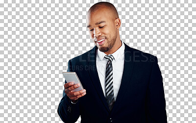 Buy stock photo Businessman, smiling and smartphone for text, email or message for communication by cellular network. Black person, internet and mobile app for social media on isolated or transparent png background