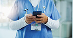 Healthcare, hands and nurse with phone for research app, network and telehealth service with mobile. Hospital, cellphone and medical information with physician, reading and scrolling at clinic