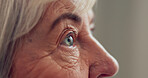 Senior, eyes and vision with closeup of woman for medical exam, thinking and optometry. Wrinkles, retirement and healthcare with person for eyesight wellness, contact lens and ophthalmology test