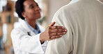 Care, woman and doctor with hand on shoulder for advice, kindness and service in clinic consultation. Support, comfort and medical professional with patient for empathy, help and hospital healthcare