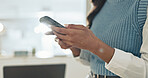 Hands, cellphone and businesswoman in office with typing for email, communication or networking. Technology, research and female attorney with phone for contact on company policies online with app.
