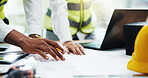 Construction, meeting and hands of business people with blueprint for urban planning, design and building. Architecture, engineering and workers with floorplan for teamwork, collaboration and ideas