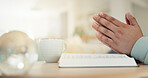 Religion, hands and praying with bible in home for spiritual worship, scripture guidance and praise to God. Faith, person and holy book for healing meditation, trust and christian knowledge for peace