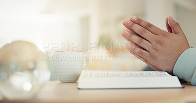 Buy stock photo Religion, hands and praying with bible in home for spiritual worship, scripture guidance and praise to God. Faith, person and holy book for healing meditation, trust and christian knowledge for peace