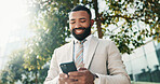 Business man, phone and outdoor in city for travel with communication, internet or connection. Happy corporate worker online for social media networking, mobile app or text contact for deal approval