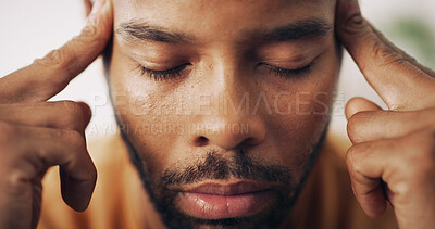 Buy stock photo Man, face and headache in home with tension, stress and pressure for health crisis. African person, closeup and migraine in living room with vertigo, dizzy spell and massage temple for pain relief