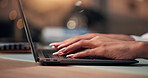 Laptop, typing and hands of businesswoman in office at night for creative project with deadline. Keyboard, computer and female editor for publishing online with working late at creative agency.