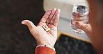 Hands, pills and water for arthritis, pain and illness or chronic disease treatment. Elderly, senior person and drinking with drugs for retirement, wellness and healthcare schedule for recovery