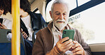 Bus, senior man and smile with phone for travel location, message and communication with contact. Public transport, elderly person and passenger with mobile for map application, commute and chat