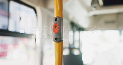 Buy stock photo Travel, bus interior and button for stop request on morning commute, urban trip and tech. Empty, public transportation and switch for bell with electric system on handrail to end journey service