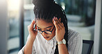 Stress, black woman and headache with glasses at office for burnout, fatigue or overworked. Female person, journalist or tired employee with eye strain for fail, pressure or deadline at workplace