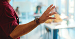 College, talking and hands of teacher in classroom for lesson, learning and education at school. University, teaching and lecturer in discussion with students for knowledge, assignment and studying