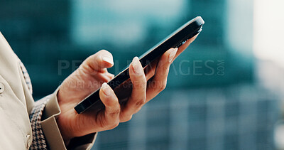 Buy stock photo Cellphone, hands and businesswoman in city with networking, communication or connectivity online. Technology, contact and female corporate employee with phone for email on mobile app in urban town.
