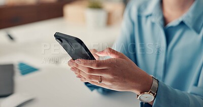 Buy stock photo Hands, mobile and business woman in workplace for investment email, text message and app. Consultant, phone and check information in office for networking, financial review and notification online