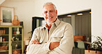 Arms crossed, smile and portrait of old man in home for retirement, peace and confidence. Happiness, calm and weekend break with senior person in living room of apartment for positive attitude