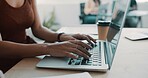 Hands, person and typing on laptop in office for research, finance report and review budget. Business, woman and pc for financial planning, bookkeeping information and coworking of startup investment
