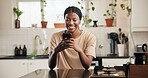 Phone, smile and text message with black woman in kitchen of home for social media browsing. App, communication and typing with happy African person in apartment for contact, scrolling or search