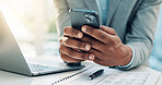 Hands, smartphone and business person in office for accounting, tax report or financial notification. Man, mobile and accountant in company with email for audit review, payroll information and budget