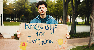 Buy stock photo Protest, college student or man with sign on campus, education activist or demand policy reform. Knowledge access, fees change or person with poster for social justice, serious or tuition movement