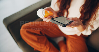 Buy stock photo Hands, medication and phone with woman in home living room to search side effects or symptoms. Above, app and container with person in apartment for cure, remedy or treatment information and research