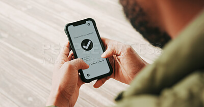 Buy stock photo Hands, man and phone screen with tick approval for website feedback of online survey. Closeup, person and mobile with confirmation icon for rating, submitted message and user experience interaction
