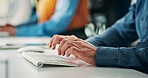Man, hands and typing in office with computer for research, budget report and project management. Person, coworking and browsing in workplace with keyboard for financial planning, review and email.