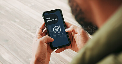 Buy stock photo Pet insurance, phone and hands of person in home on website for application, success and approval. Above, screen and man on smartphone with check for animal health, medical aid and cover for wellness