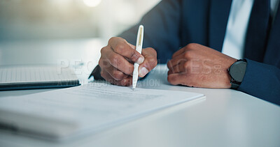 Buy stock photo Documents, writing and hands of businessman in office with finance report for mortgage loan. Pen, paperwork and male financial manager with signature for investment proposal with corporate compliance