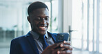 Business, phone and smile of black man in office for communication, corporate finance or update. App, text message and typing with happy African employee in financial workplace for mobile feedback