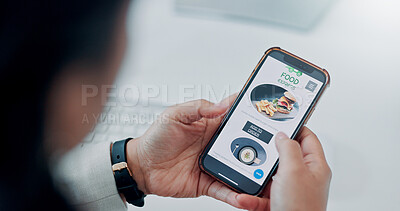 Buy stock photo Food, phone screen and hands of person in office for online order, delivery and takeaway on mobile app. Above, working and woman scroll on smartphone with options, menu and website for lunch break
