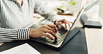 Typing, online and hands with laptop, home office and planning for article on website or journalism. Creative, reporter and person with tech for project, remote work and magazine publication in house