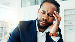 Business, black man and confused in office with headache, frustrated and stress with burnout. Person, discomfort and tension fatigue with risk management, overworked employee and mistake or migraine