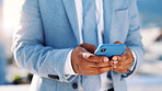 Phone, texting and hands of business man in city for contact, client feedback and online financial advisor. Communication, broker app and connection with person and mobile outdoor for chat and typing