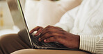 Hands, typing and man in house with laptop for remote work on online web development project. Keyboard, information and software engineer with computer for freelance career in programming at home.