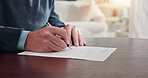 Senior, hands or sign documents at table for admission policy, consent or form for retirement home. Pensioner, man and signature in house for assisted care agreement, tenancy application and details
